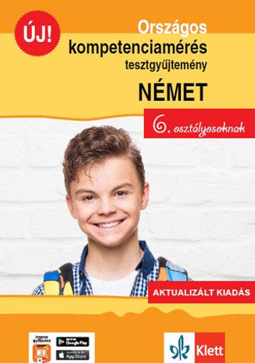 Országos kompetenciamérés tesztgyűjtemény német - 6. osztályosoknak - Aktualizált kiadás + Ingyenes applikáció termékhez kapcsolódó kép