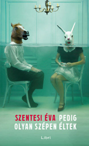 Pedig olyan szépen éltek termékhez kapcsolódó kép