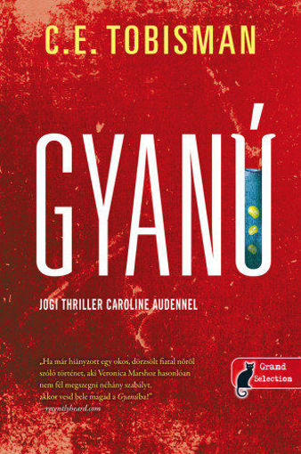 Gyanú - Jogi Thriller Caroline Audennel termékhez kapcsolódó kép