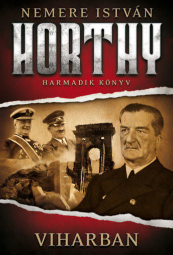 Viharban - Horthy - harmadik könyv termékhez kapcsolódó kép
