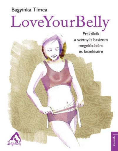 LoveYourBelly - Praktikák a szétnyílt hasizom megelőzésére és kezelésére termékhez kapcsolódó kép