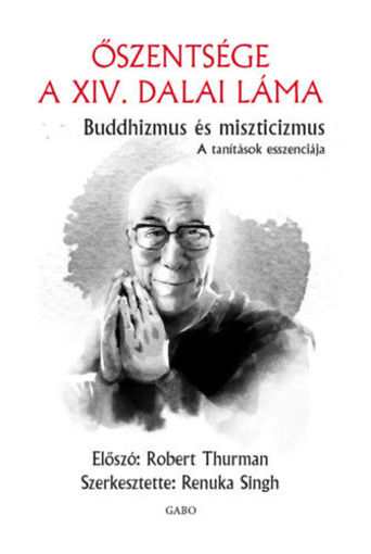 Buddhizmus és miszticizmus - A tanítások esszenciája termékhez kapcsolódó kép