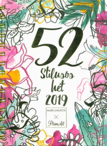 52 stílusos hét + Stílustréning Lakatos Márktól 2019 (fehér) termékhez kapcsolódó kép
