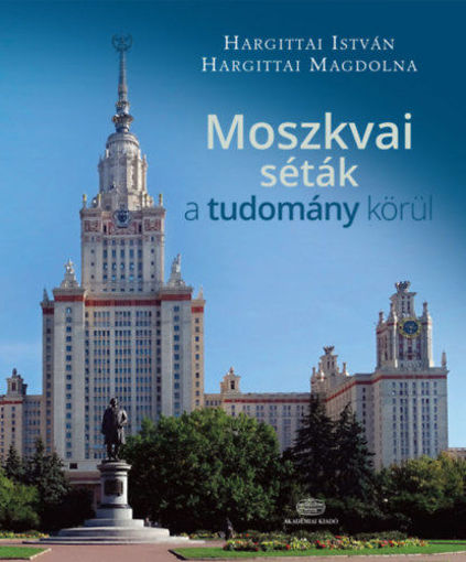 Moszkvai séták a tudomány körül termékhez kapcsolódó kép