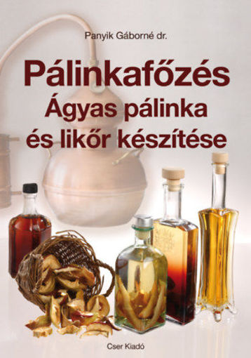 Pálinkafőzés - Ágyas pálinka és likőr készítése termékhez kapcsolódó kép