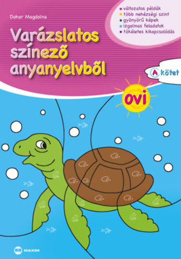 Varázslatos színező anyanyelvből OVI - A kötet termékhez kapcsolódó kép