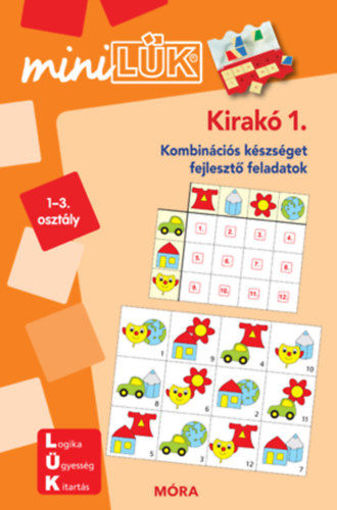 Kirakó 1. 1-3. osztály - LDI603 - Kombinációs készséget fejlesztő feladatok - MiniLÜK termékhez kapcsolódó kép