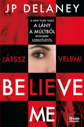 Believe Me - Játssz velem! termékhez kapcsolódó kép