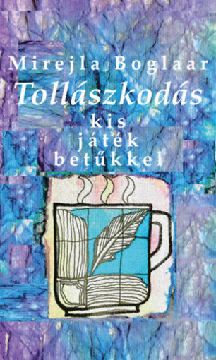 Tollászkodás - kis játék betűkkel termékhez kapcsolódó kép