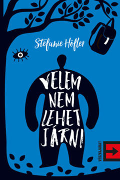 Velem nem lehet járni termékhez kapcsolódó kép