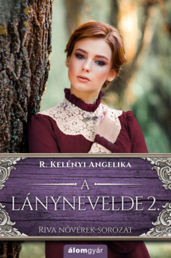 A lánynevelde 2. - Riva nővérek-sorozat termékhez kapcsolódó kép