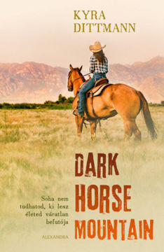 Dark Horse Mountain termékhez kapcsolódó kép