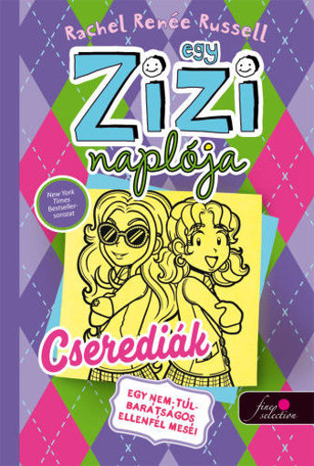 Egy Zizi naplója 11. - Egy nem túl barátságos ellenfél meséi - Cserediák termékhez kapcsolódó kép