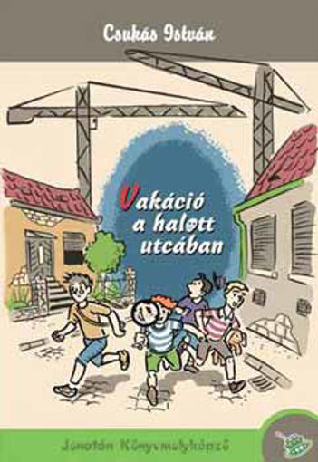 Vakáció a halott utcában termékhez kapcsolódó kép