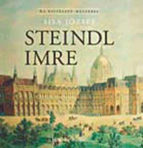 Steindl Imre - Az építészet mesterei termékhez kapcsolódó kép