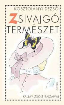 Zsivajgó természet termékhez kapcsolódó kép