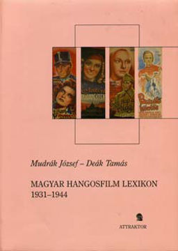 Magyar hangosfilm lexikon 1931-1944 termékhez kapcsolódó kép