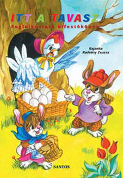 Itt a tavasz - Foglalkoztató kifestőkönyv - Foglalkoztató kifestőkönyv termékhez kapcsolódó kép