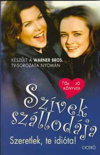 Szívek szállodája 2. - Szeretlek, te idióta! termékhez kapcsolódó kép