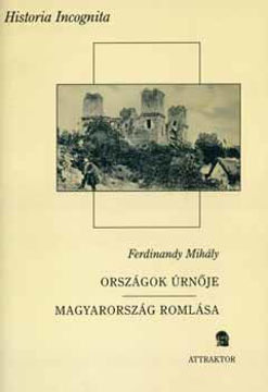 Országok úrnője - Magyarország romlása termékhez kapcsolódó kép
