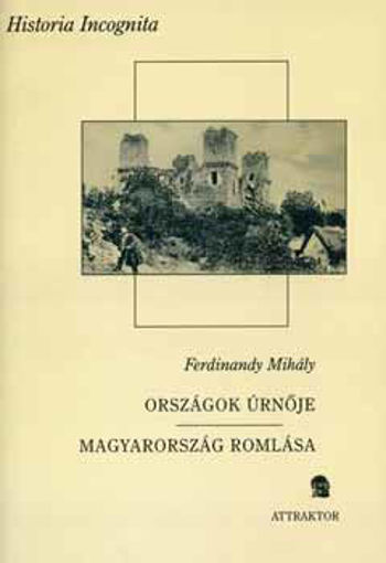 Országok úrnője - Magyarország romlása termékhez kapcsolódó kép