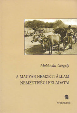 A magyar nemzeti állam nemzetiségi feladatai termékhez kapcsolódó kép