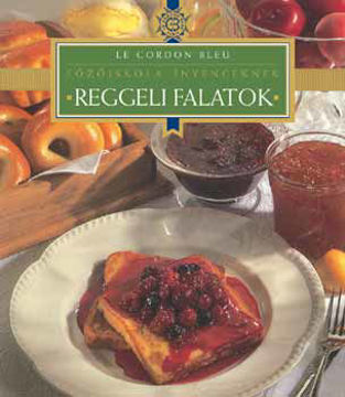 Reggeli falatok - Főzőiskola ínyenceknek termékhez kapcsolódó kép