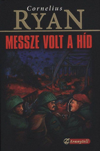 Messze volt a híd termékhez kapcsolódó kép