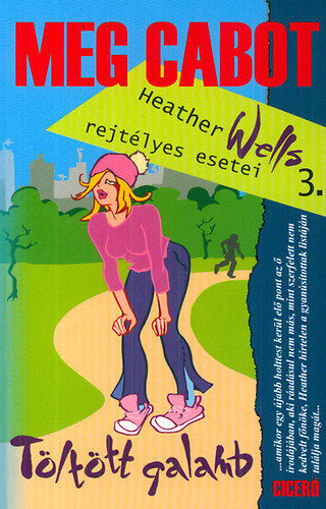 Töltött galamb - Heather Wells rejtélyes esetei 3. termékhez kapcsolódó kép