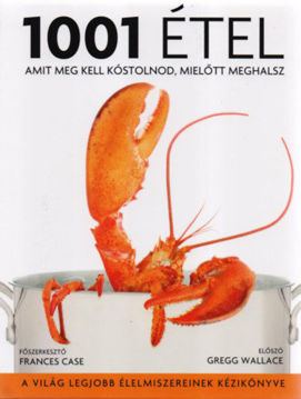 1001 étel, amit meg kell kóstolnod, mielőtt meghalsz termékhez kapcsolódó kép