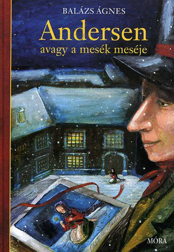 Andersen, avagy a mesék meséje termékhez kapcsolódó kép