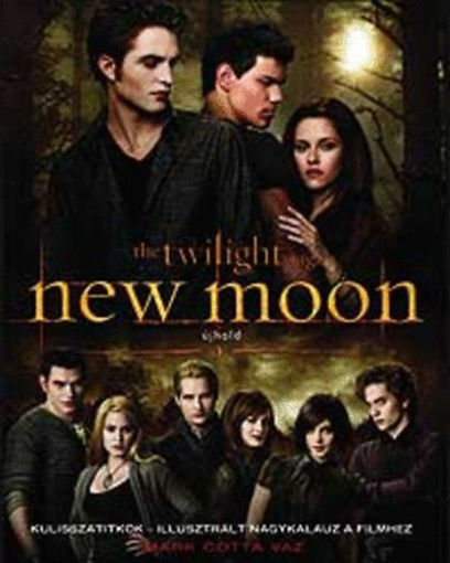 New Moon (Újhold) - Kulisszatitkok - Illusztrált nagykalauz a filmhez termékhez kapcsolódó kép