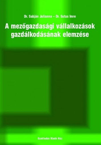 A mezőgazdasági vállalkozások gazdálkodásának elemzése termékhez kapcsolódó kép