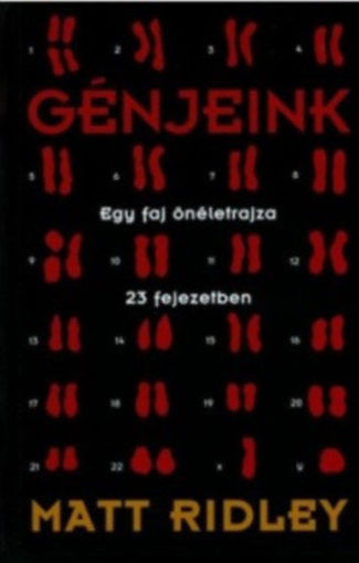 Génjeink - Egy faj önéletrajza 23 fejezetben termékhez kapcsolódó kép