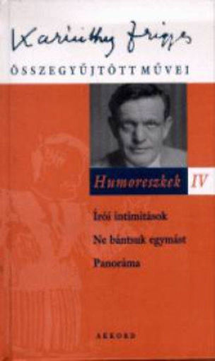 Humoreszkek IV. - Karinthy Frigyes összegyűjtött művei 12. termékhez kapcsolódó kép