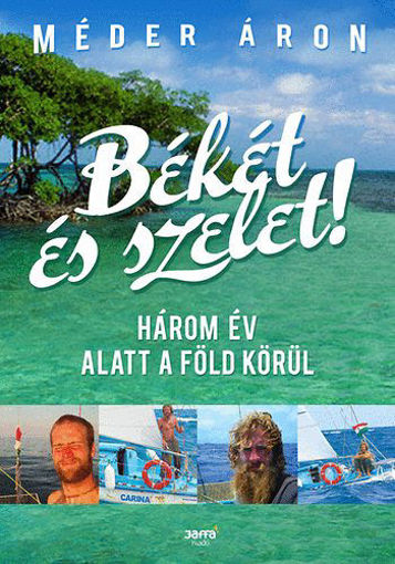 Békét és szelet!  termékhez kapcsolódó kép