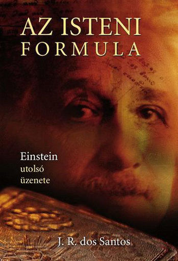 Az isteni formula - Einstein utolsó üzenete - Einstein utolsó üzenete termékhez kapcsolódó kép