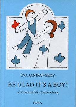 Be glad it's a boy! termékhez kapcsolódó kép