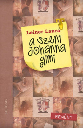 A Szent Johanna gimi 5. - Remény termékhez kapcsolódó kép