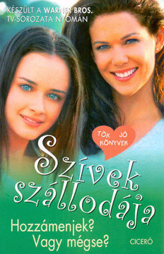 Szívek szállodája 3.  - Hozzámenjek? Vagy mégse? termékhez kapcsolódó kép