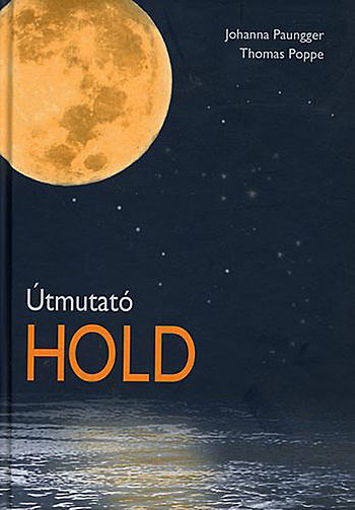 Útmutató Hold (A holdnaptár alkalmazása a mindennapi életben) termékhez kapcsolódó kép