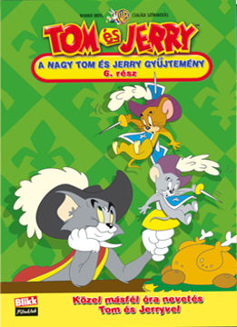 Tom és Jerry: A nagy Tom és Jerry gyűjtemény - 6. kötet (MIRAX kiadás) termékhez kapcsolódó kép
