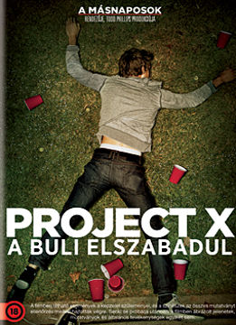 Project X - A buli elszabadul termékhez kapcsolódó kép