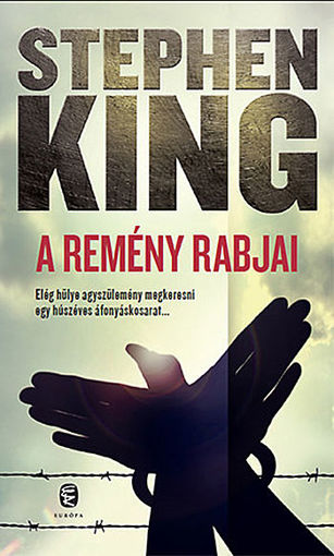 A remény rabjai - Kisregények termékhez kapcsolódó kép