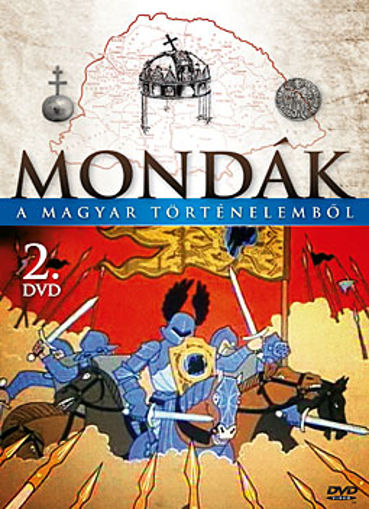 Mondák a magyar történelemből 2. termékhez kapcsolódó kép