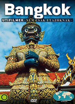Bangkok (Utifilmek nem csak utazóknak) termékhez kapcsolódó kép