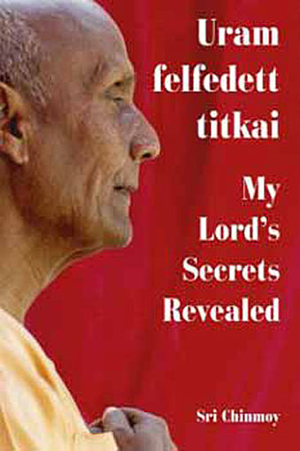 Uram felfedett titkai - My Lord s Secrets Revealed termékhez kapcsolódó kép
