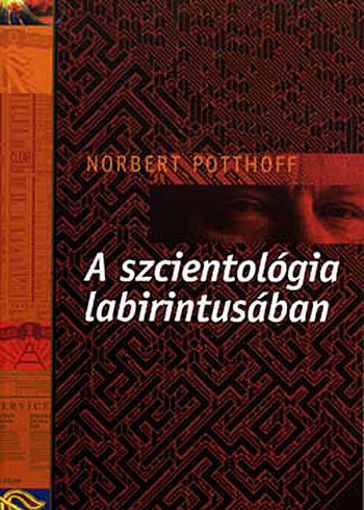 A szcientológia labirintusában termékhez kapcsolódó kép