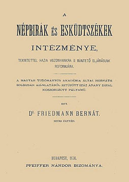 A népbírák és esküdtszékek intézménye tekintettel hazai viszonyainkra s büntető eljárásunk reformjára termékhez kapcsolódó kép
