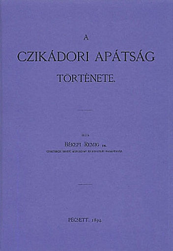 A czikádori apátság története termékhez kapcsolódó kép